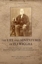 The Life and Adventures of Eli Wiggill